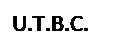 Zone de Texte: U.T.B.C.