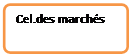 Organigramme : Alternative: Cel.des marchés